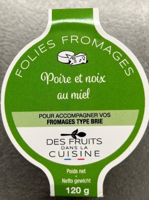 Fotografie - Poire et noix au miel Folies Fromages