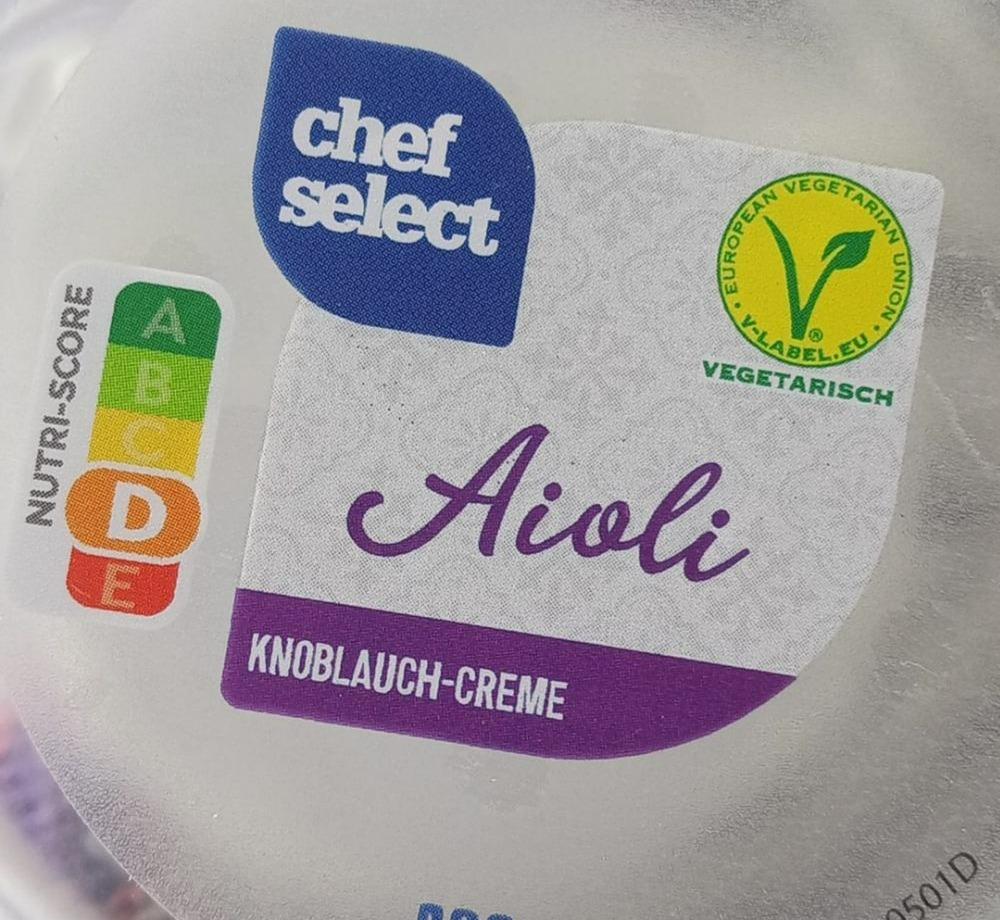 Aioli Knoblauch-Creme Chef Select - nutriční hodnoty kalorie, kJ a