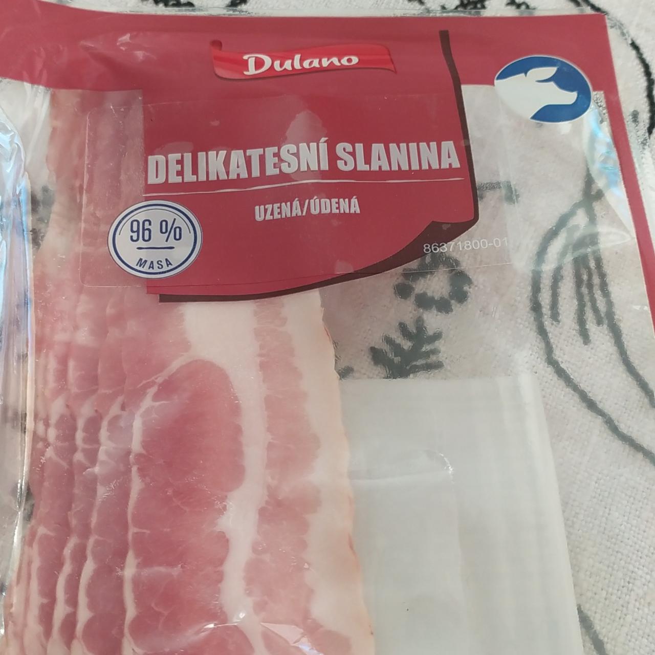 Fotografie - Delikatesní slanina uzená Dulano