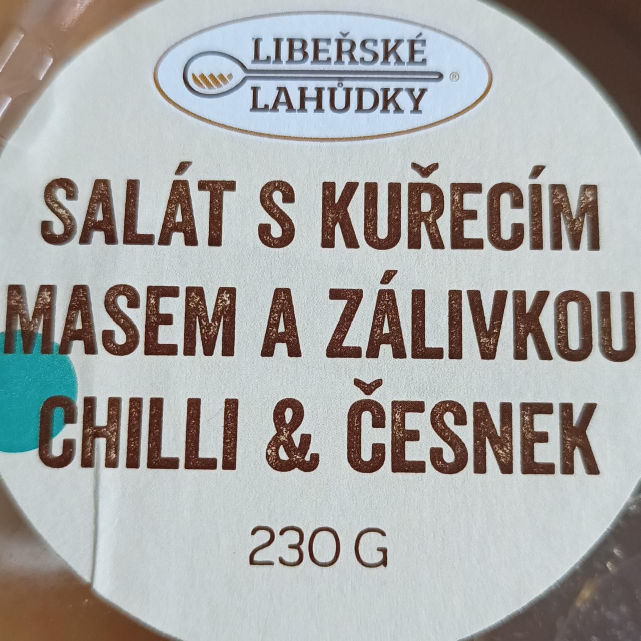 Fotografie - salát s kuřecím masem a zálivkou chilli & česnek Libeřské lahůdky