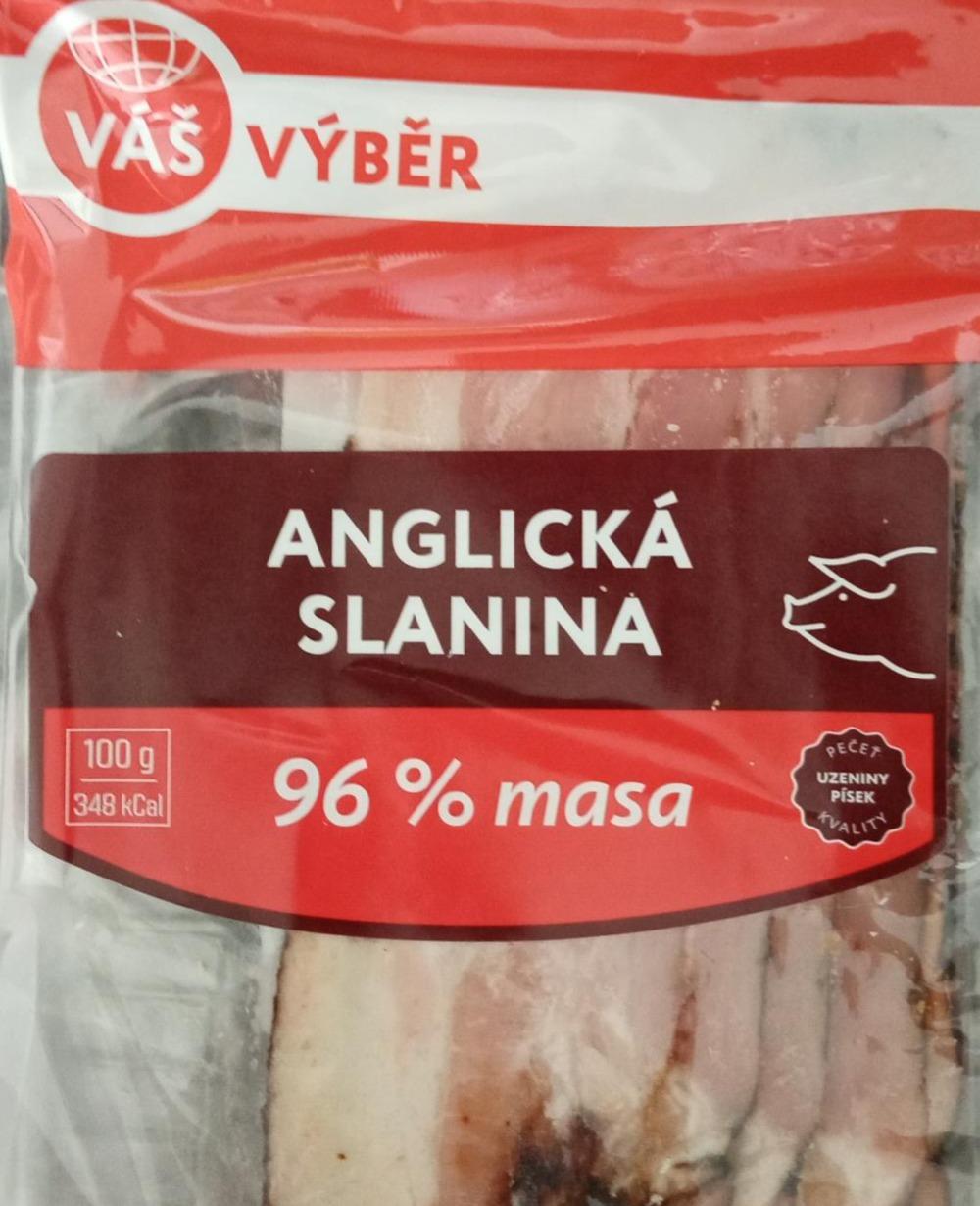 Fotografie - Anglická slanina 96% masa Váš Výběr