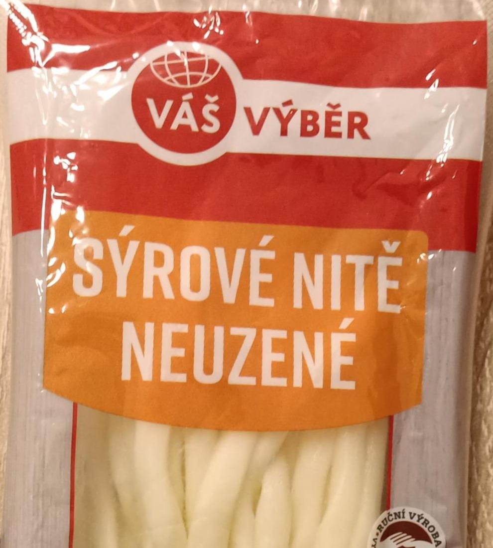 Fotografie - Sýrové nitě neuzené Váš Výběr