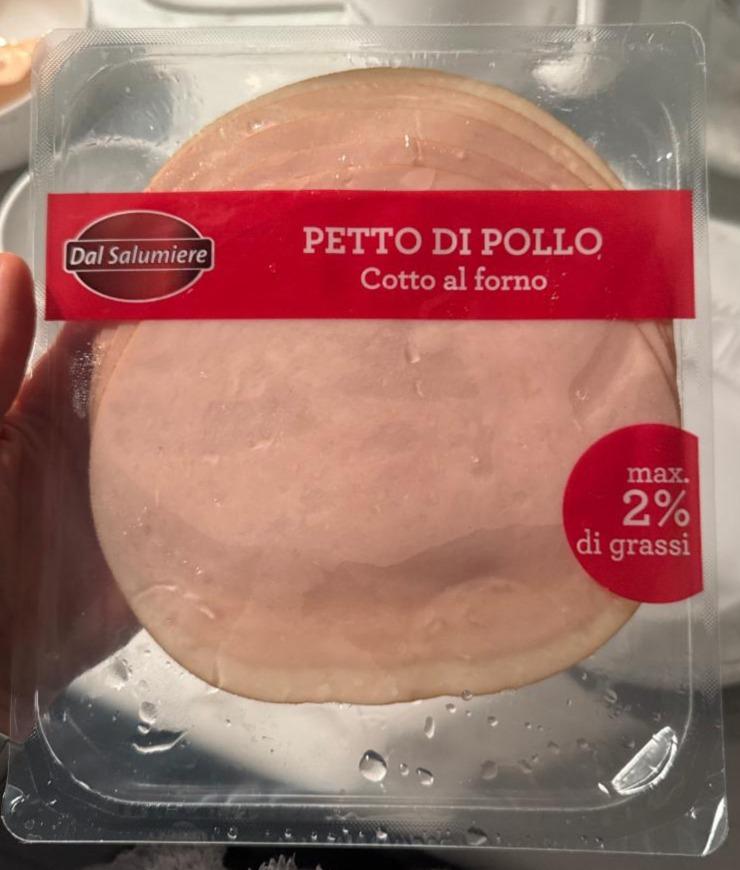 Fotografie - Petto di pollo Dal Salumiere